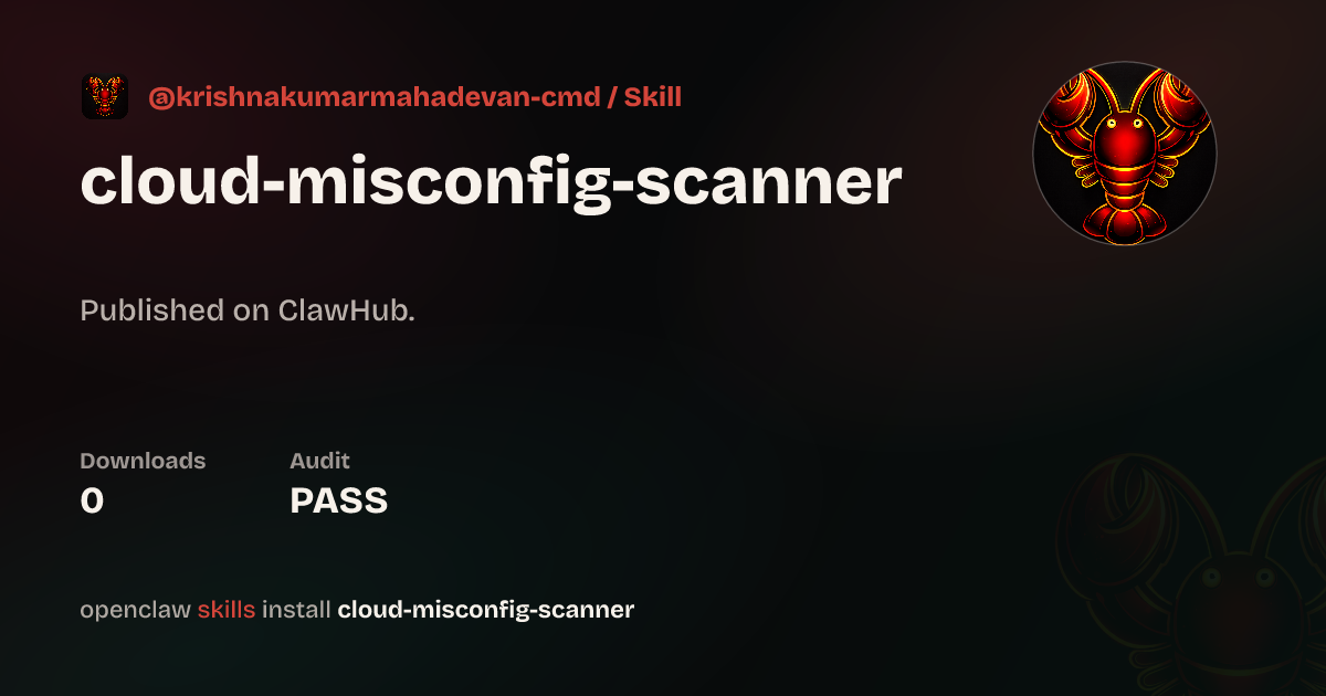 Cloud Misconfig Scanner — ClawHub