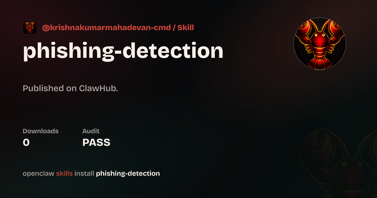 Phishing Detection — ClawHub