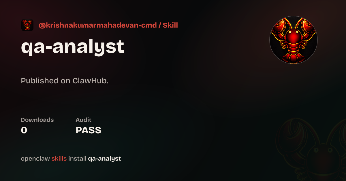 Qa Analyst — ClawHub