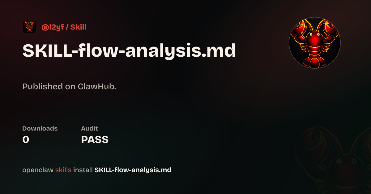 SKILL-flow-analysis.md — ClawHub