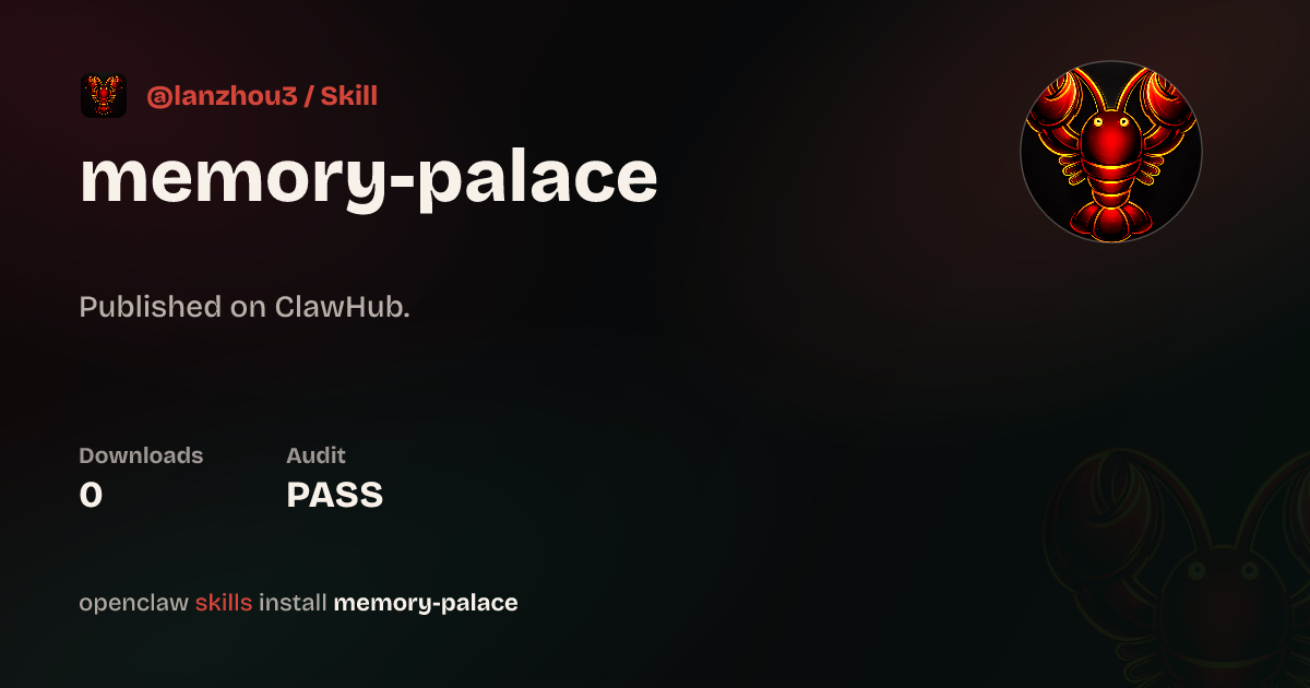 ClawScan security · Memory Palace — ClawHub