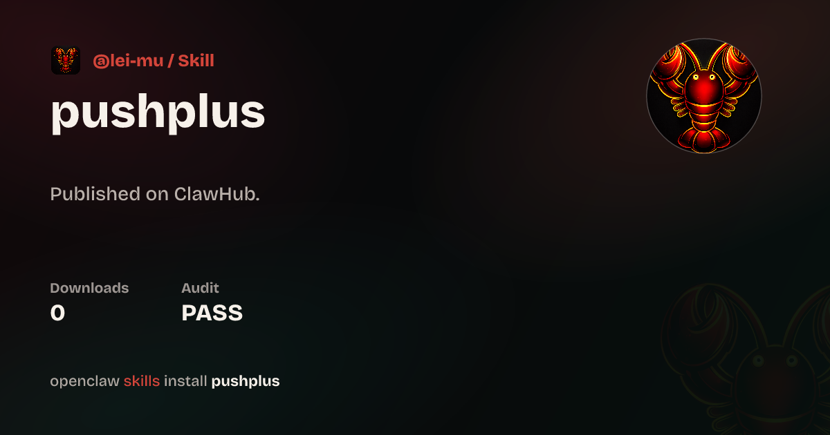 ClawScan security · pushplus — ClawHub