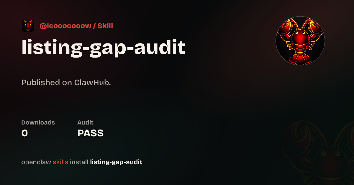 ClawScan security · Listing Gap Audit — ClawHub