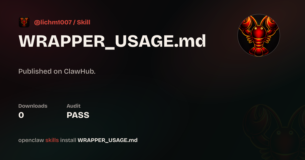 WRAPPER_USAGE.md — ClawHub
