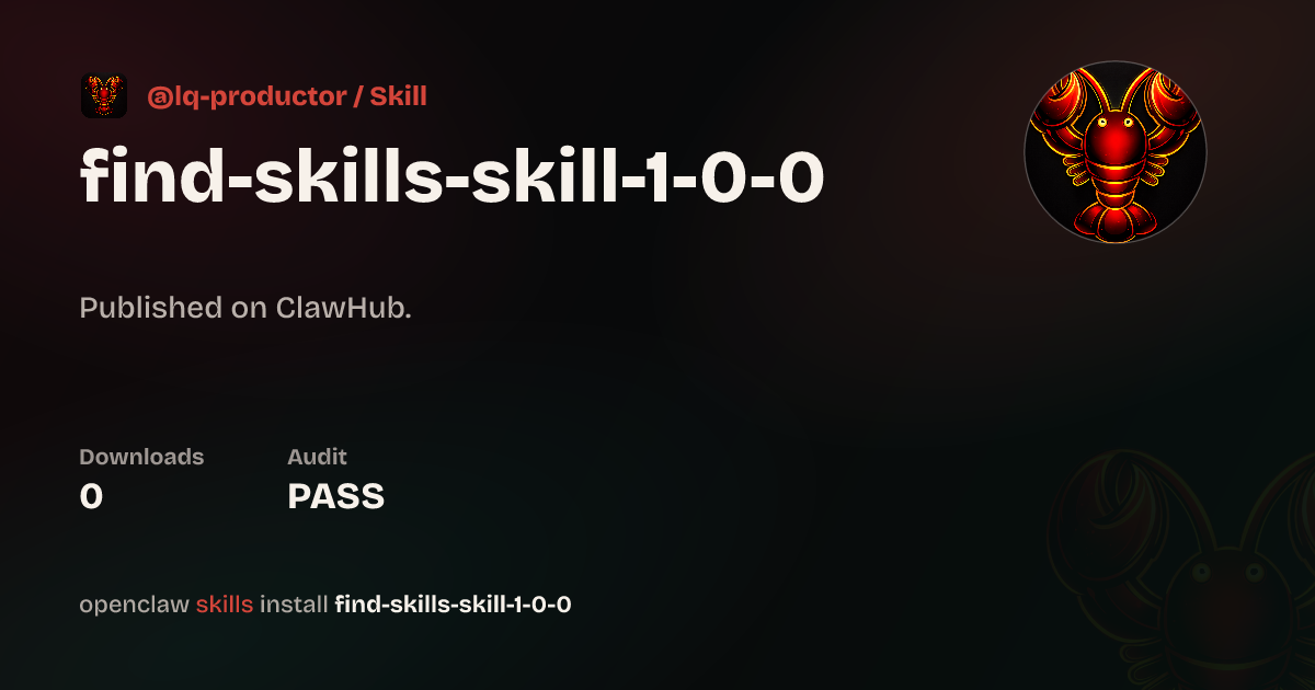 ClawScan security · Find Skills Skill 1.0.0 — ClawHub