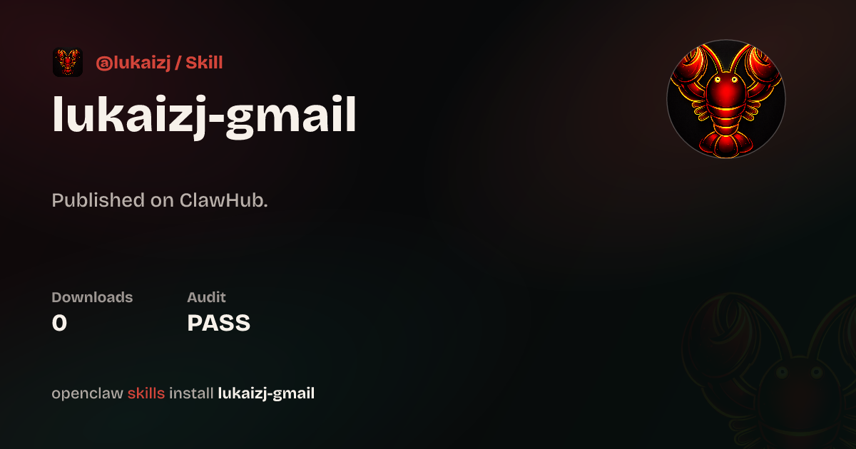 Gmail Integration — ClawHub