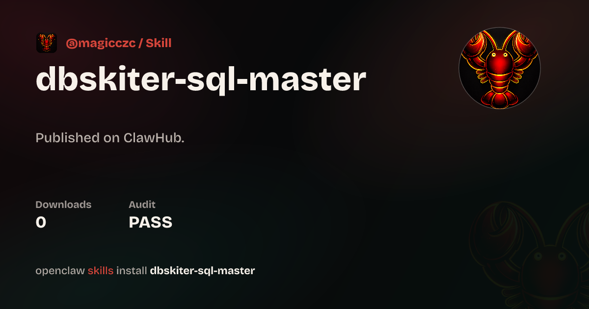 Static analysis security · SQL智能助手 — ClawHub