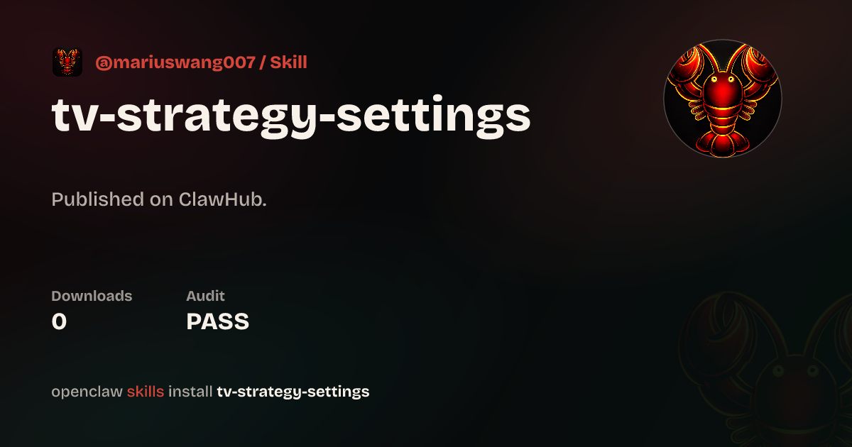 ClawScan security · TradingView Strategy Settings — ClawHub