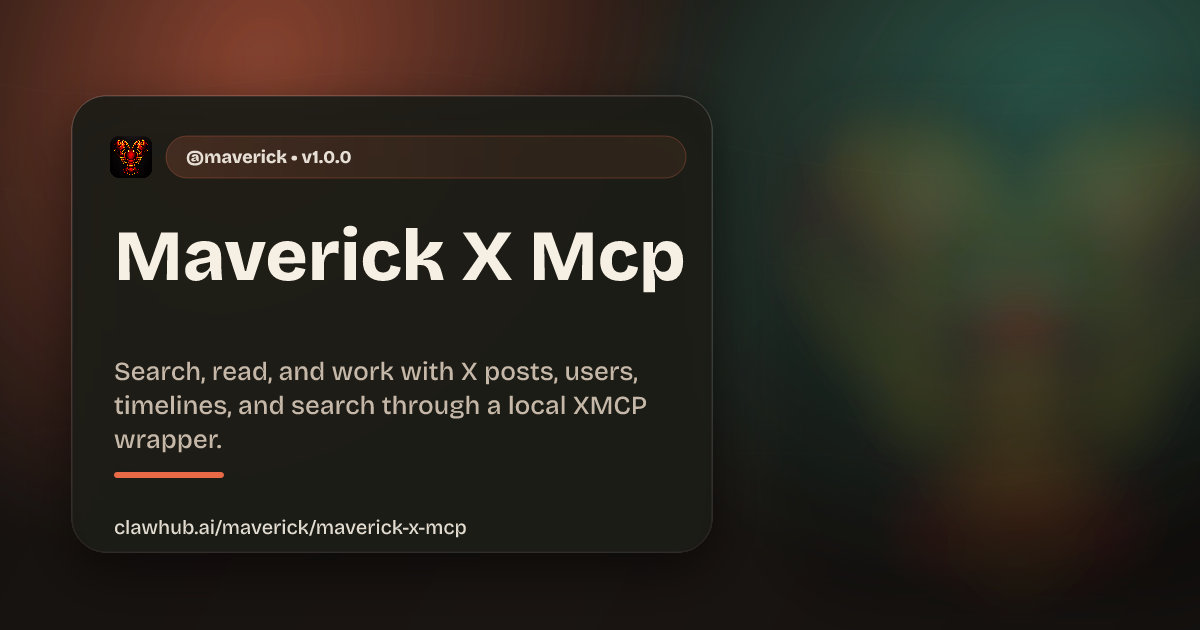 X mcp — ClawHub