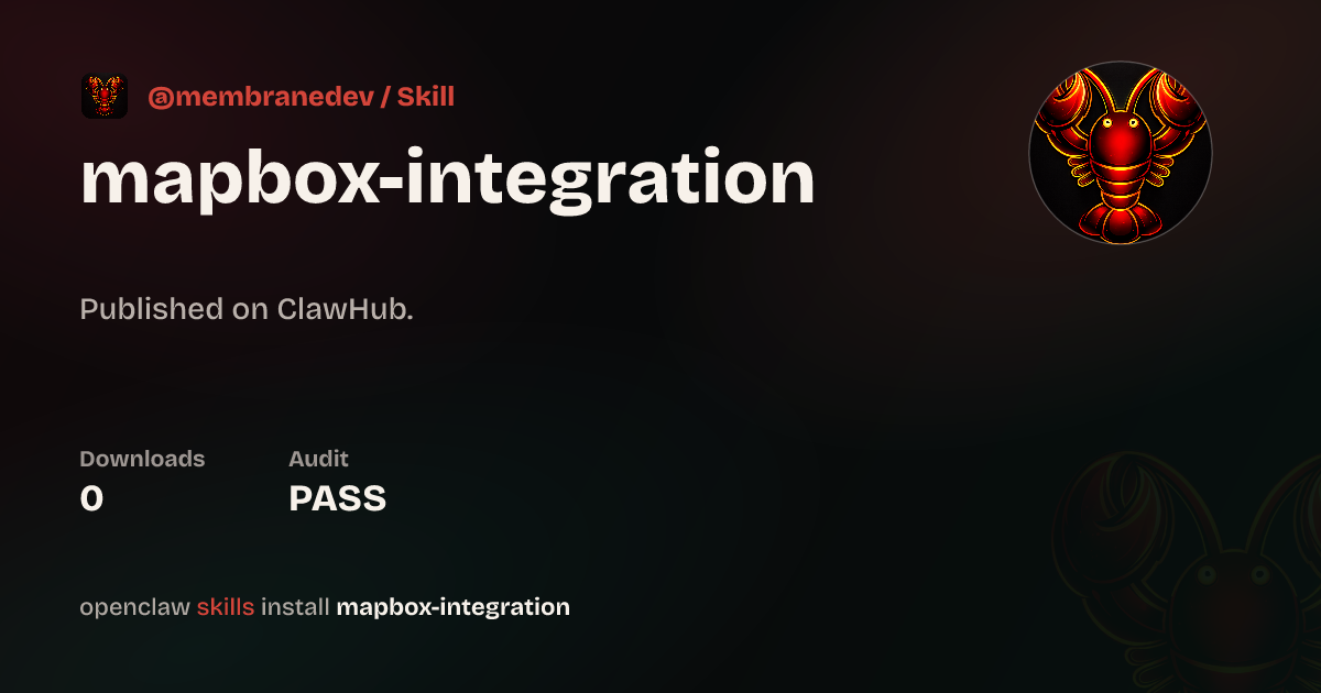 Mapbox — ClawHub