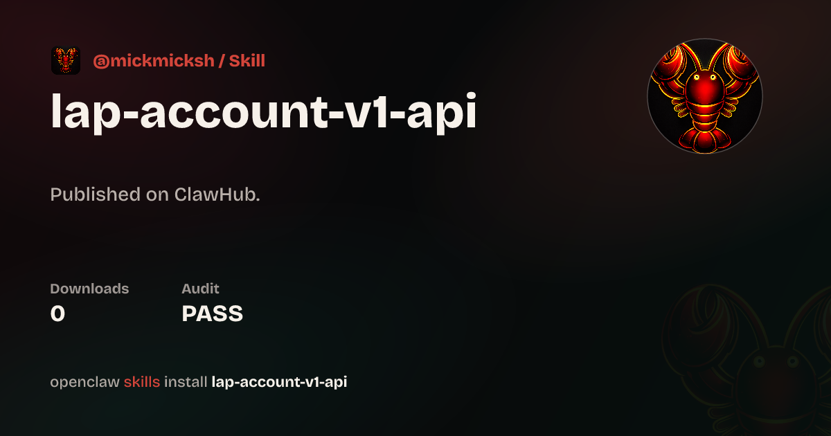 Lap Account V1 Api — ClawHub