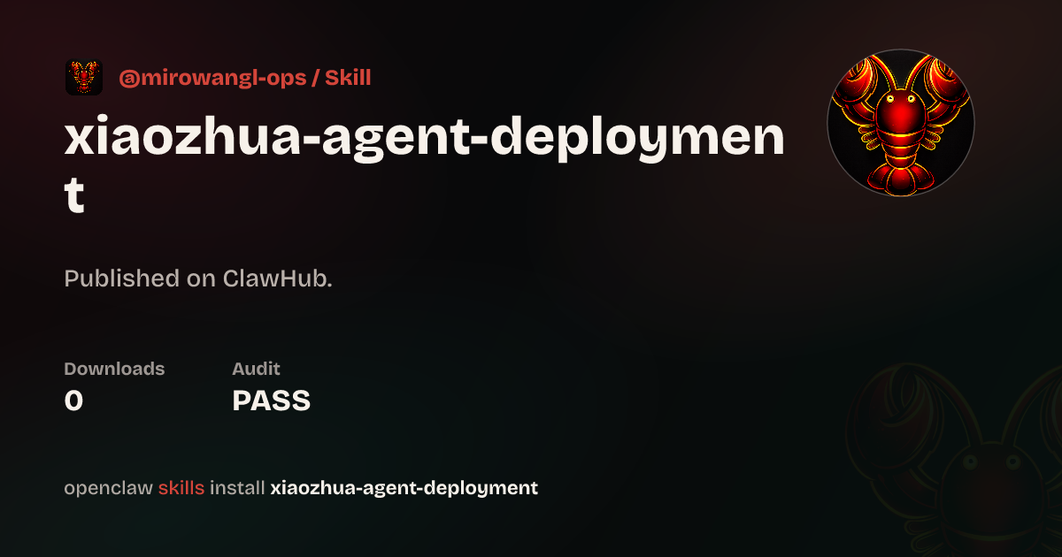 ClawScan security · Agent Deployment — ClawHub