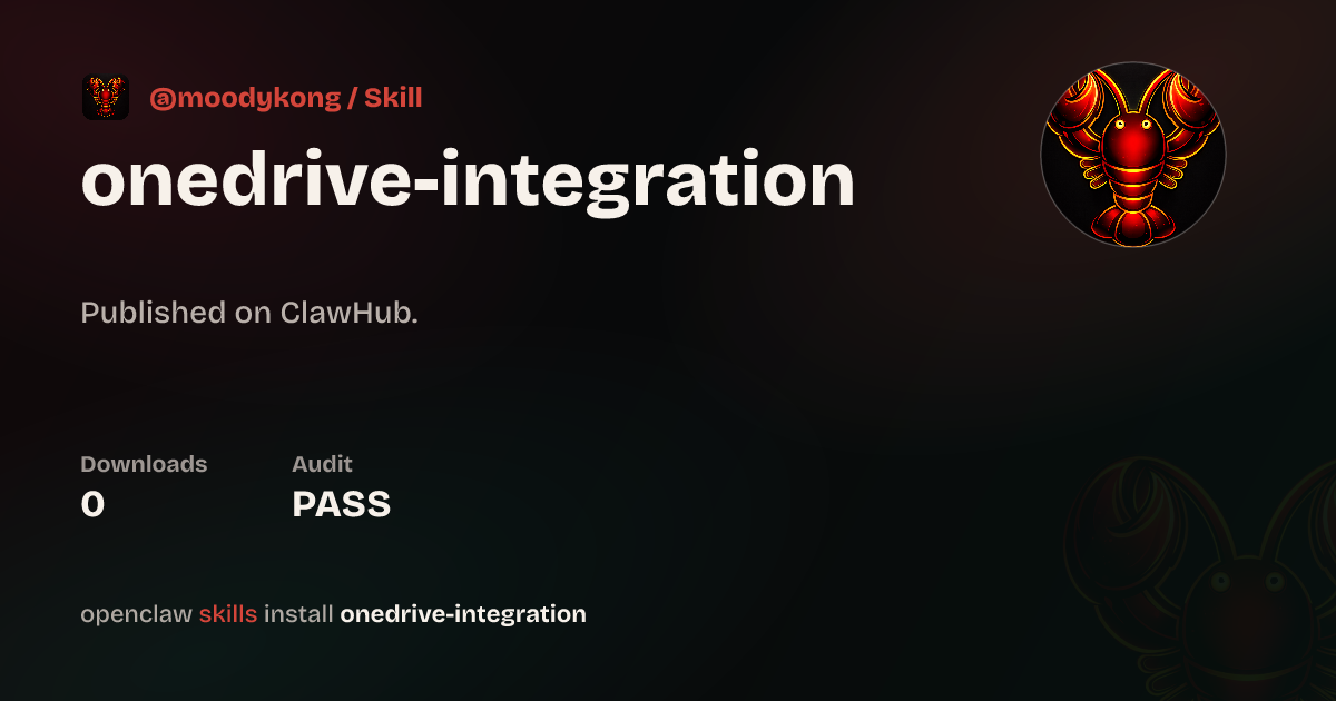 ClawScan security · OneDrive Integration — ClawHub
