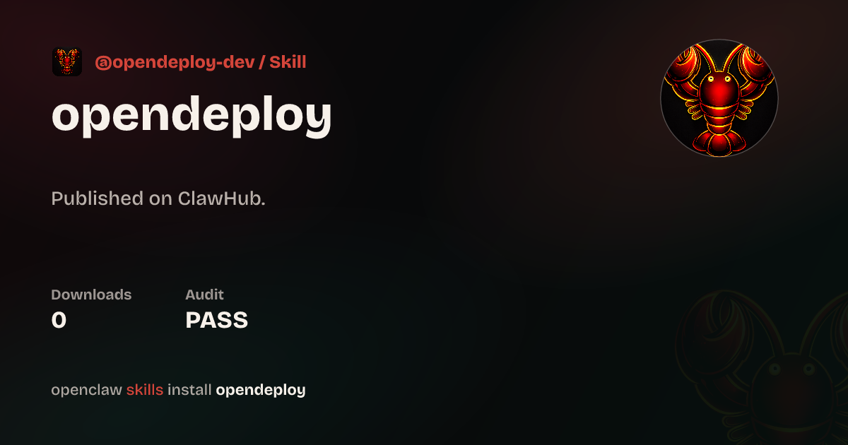 opendeploy — ClawHub