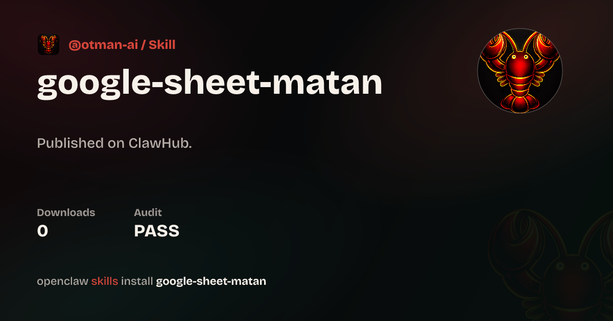 VirusTotal security · Google Sheet matan — ClawHub