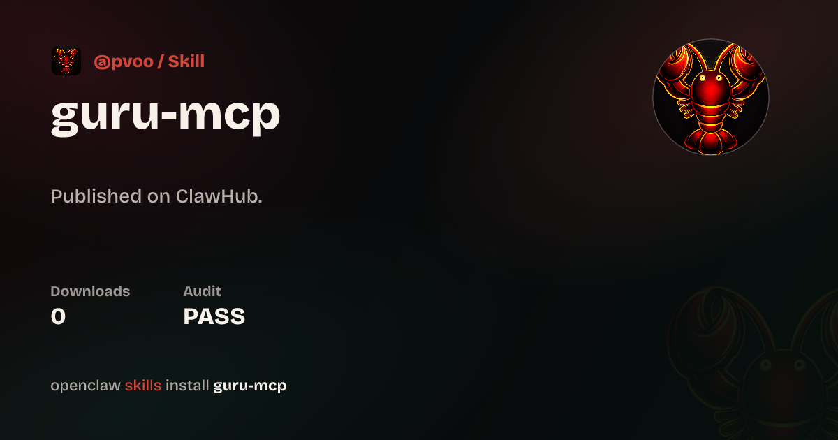 ClawScan security · Guru MCP — ClawHub
