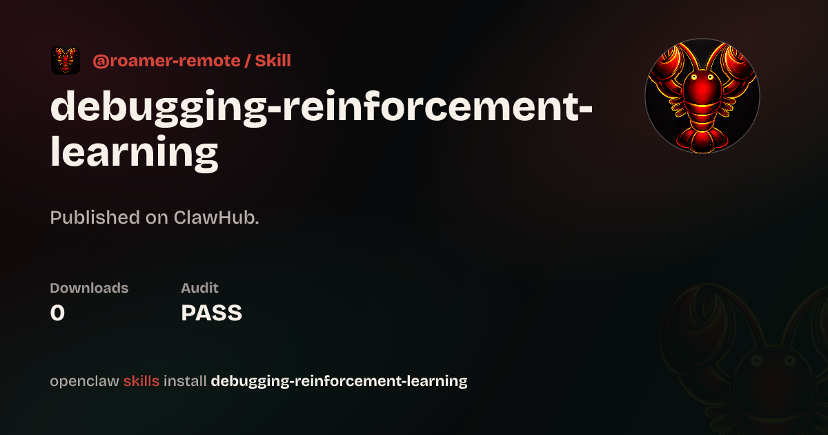 Static analysis security · Debugging Reinforcement Learning — ClawHub