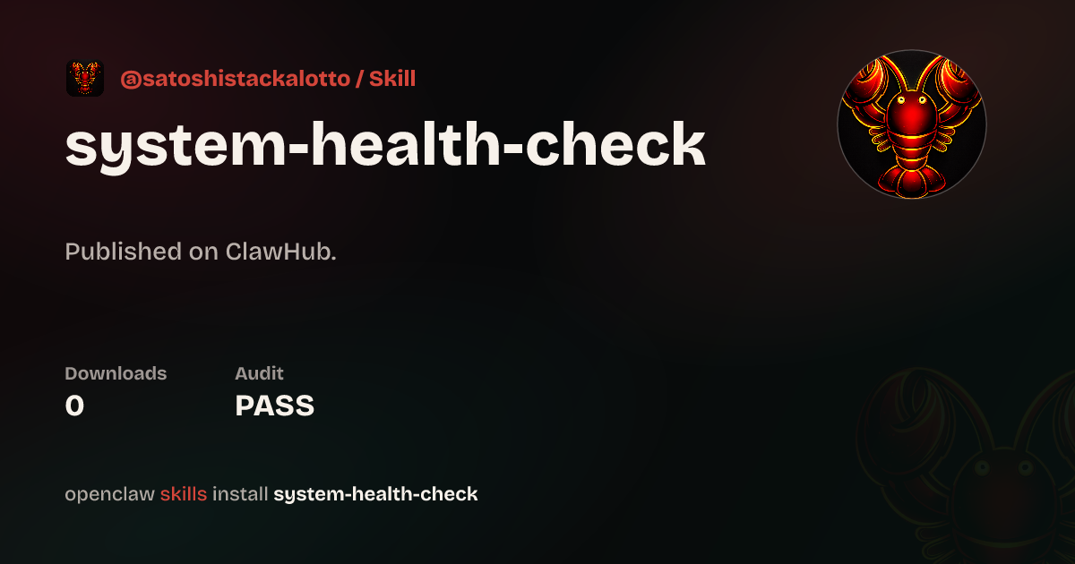 ClawScan security · System Health Check — ClawHub