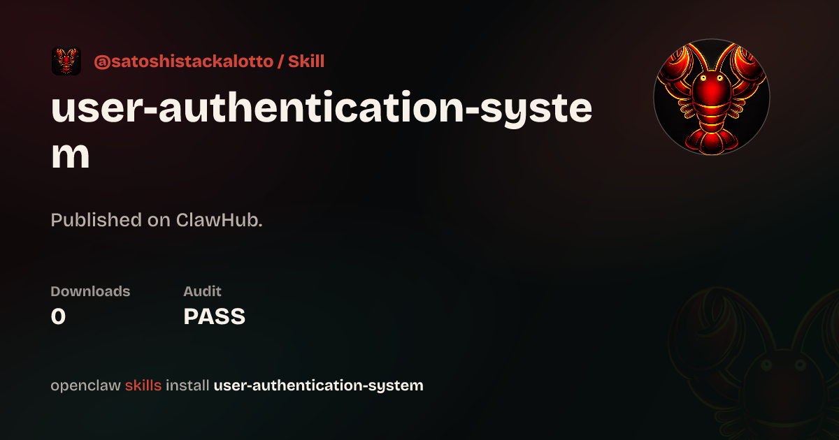 VirusTotal security · User Authentication System — ClawHub
