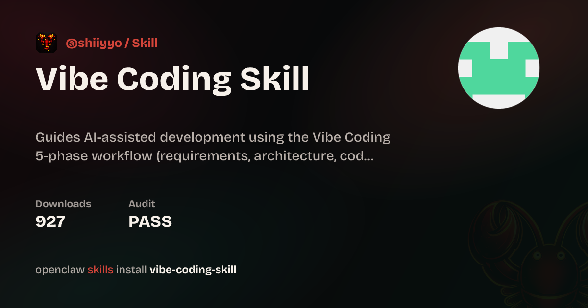 Vibe Coding Skill — ClawHub