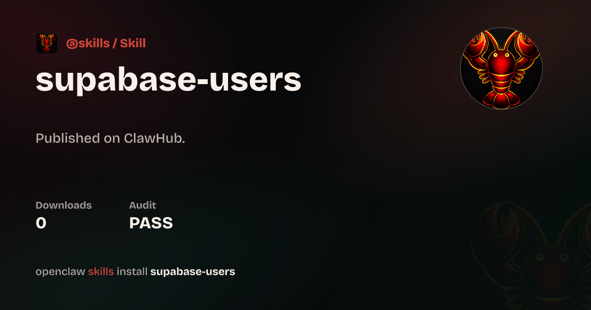supabase-users — ClawHub