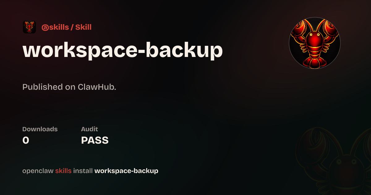 workspace-backup — ClawHub