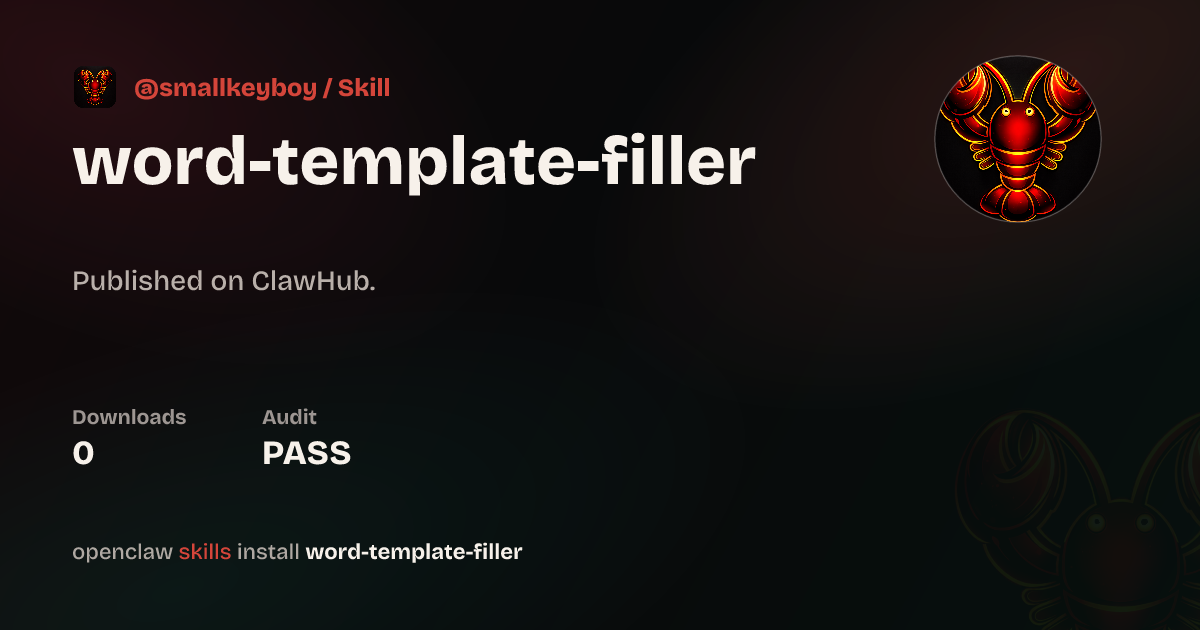ClawScan security · Word Template Filler — ClawHub