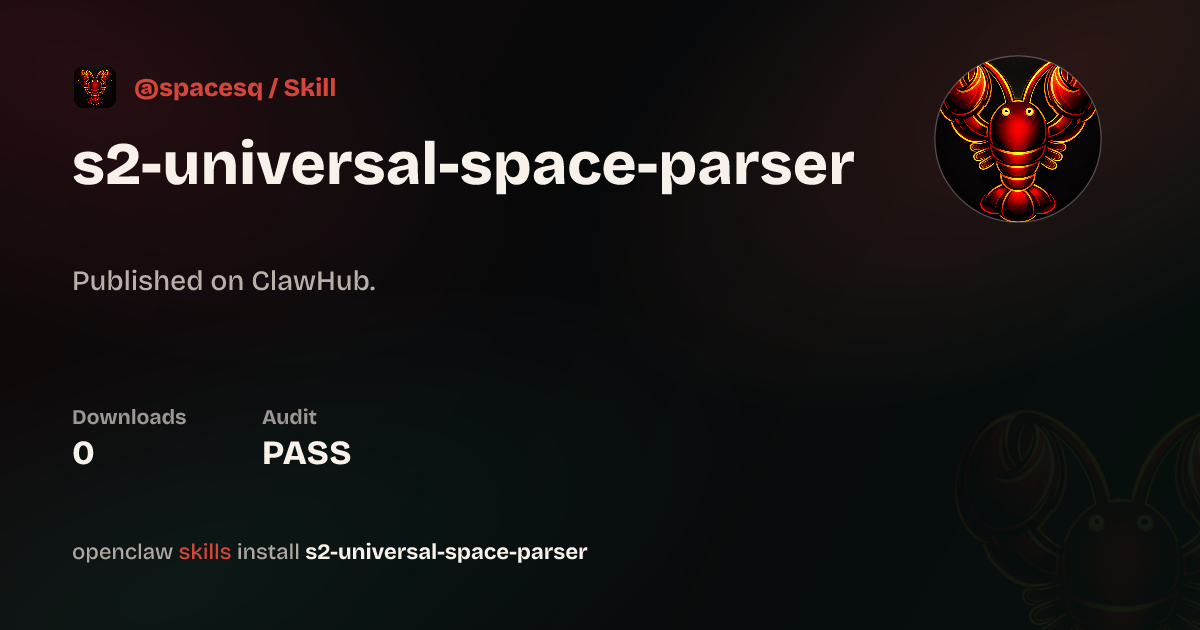 Universal Home Space Parser Engine （智能家居空间场景解析器） — ClawHub