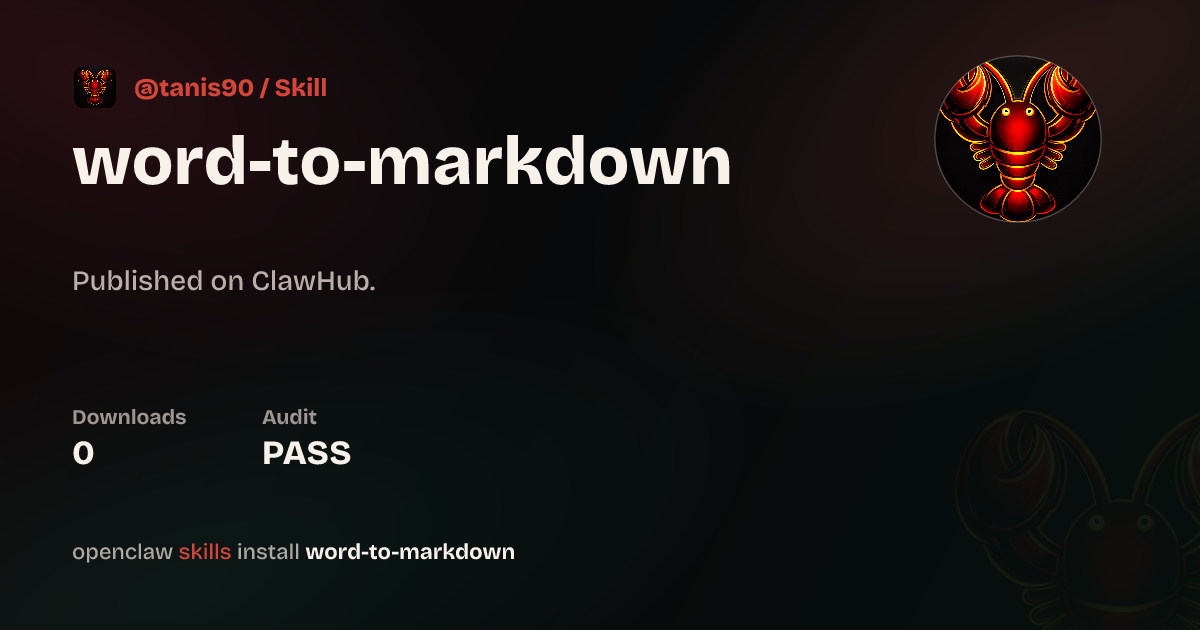 VirusTotal security · Word To Markdown — ClawHub