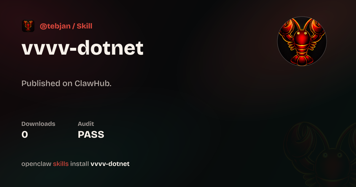 Vvvv Dotnet — ClawHub