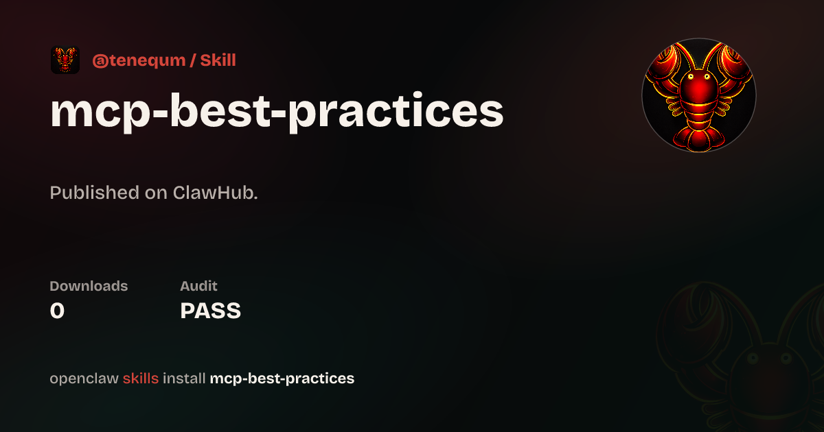 mcp-best-practices — ClawHub