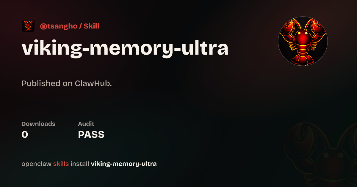 Viking Memory System Ultra — ClawHub