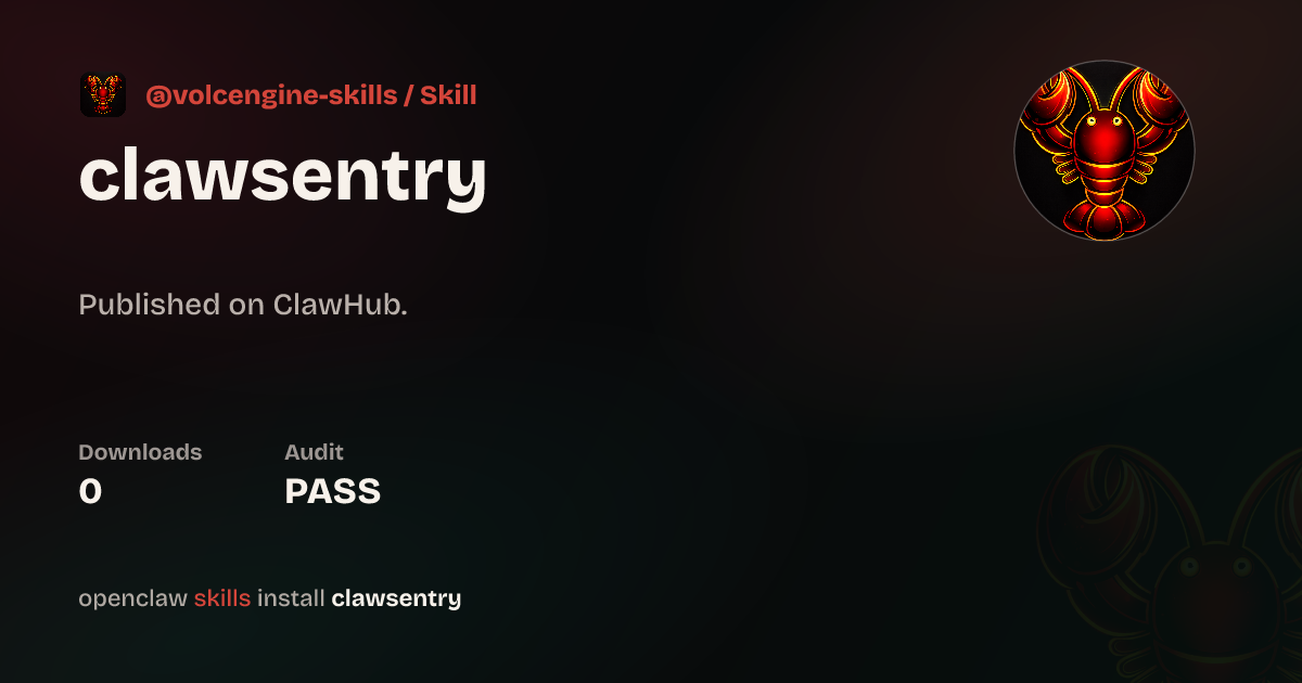 ClawScan security · ClawSentry — ClawHub