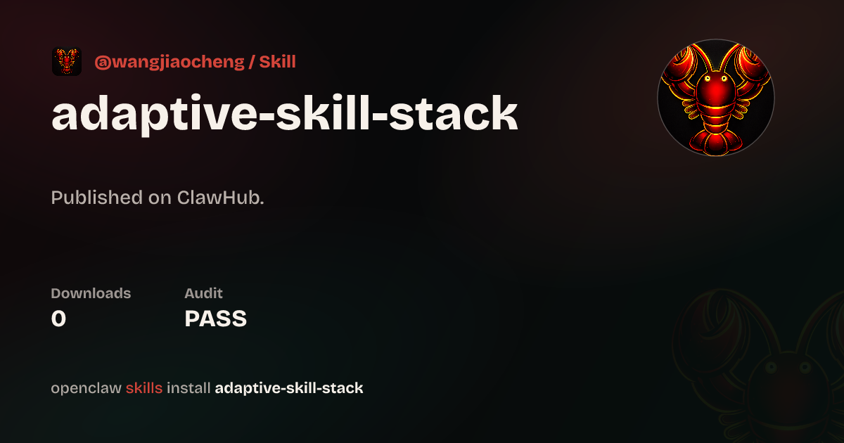 ClawScan security · Adaptive Skill Stack — ClawHub