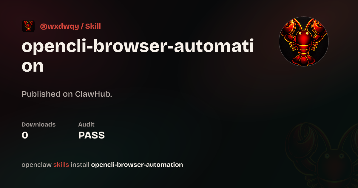 VirusTotal security · opencli浏览器自动化 — ClawHub