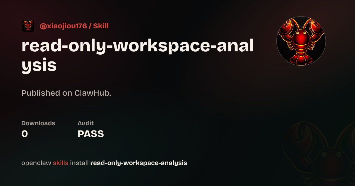 Read Only Workspace Analysis — ClawHub