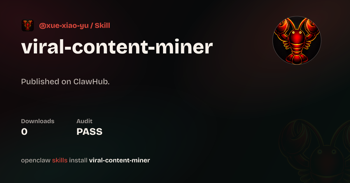VirusTotal security · 热点分析与爆款挖掘 — ClawHub