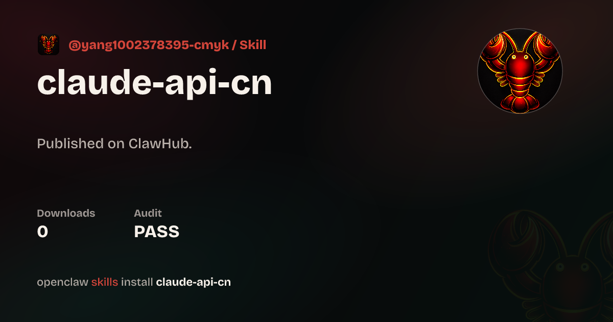 VirusTotal security · Claude Api Cn — ClawHub