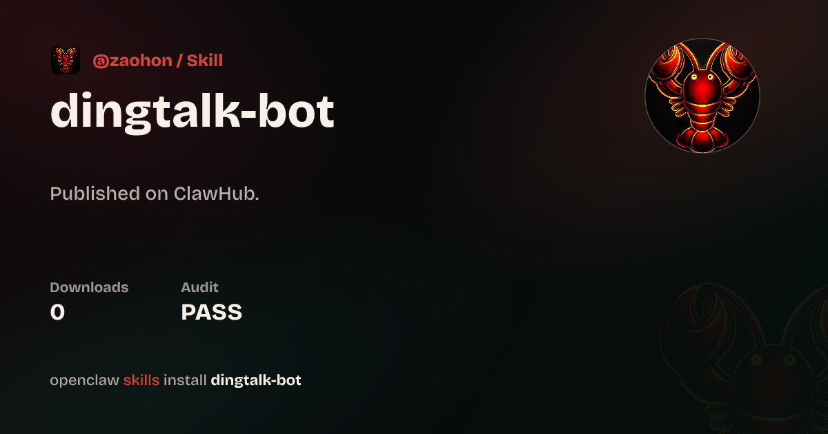 ClawScan security · Dingtalk Api — ClawHub