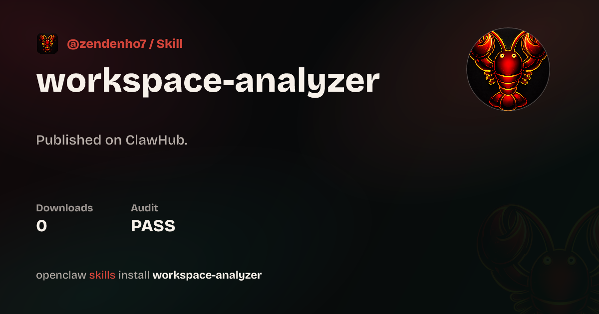 Workspace Analyzer — ClawHub