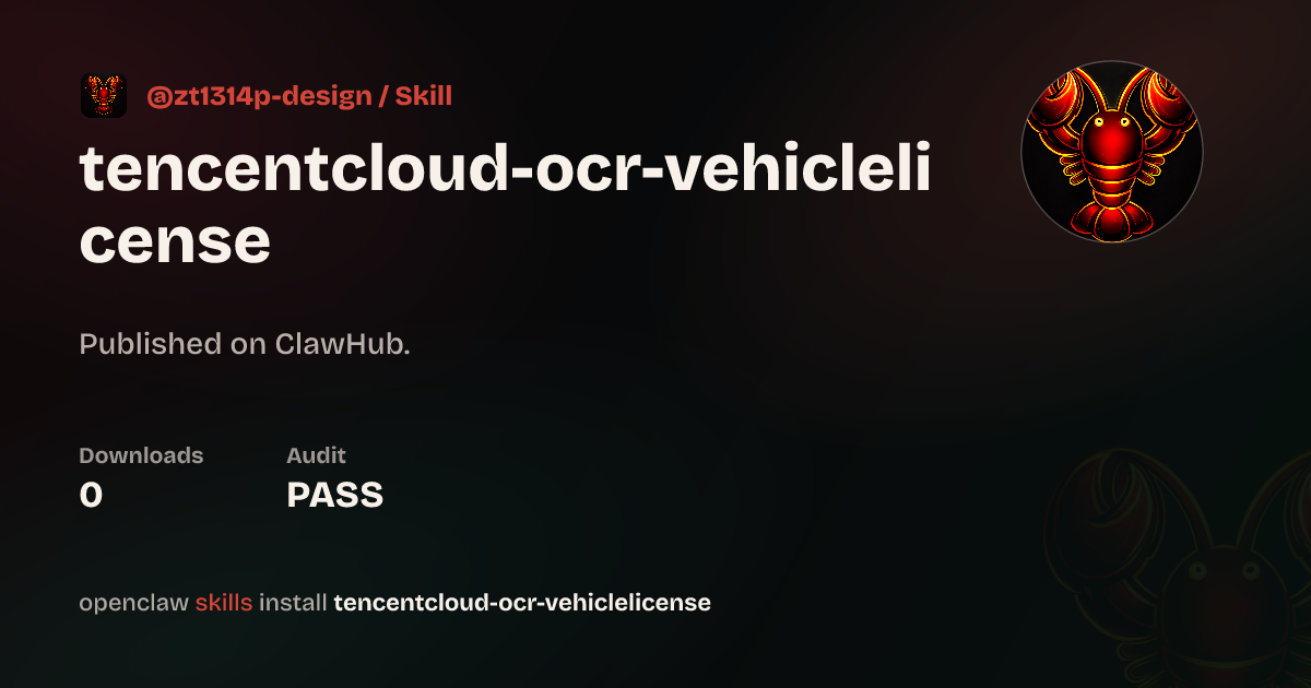 TencentCloud VehicleLicense OCR — ClawHub