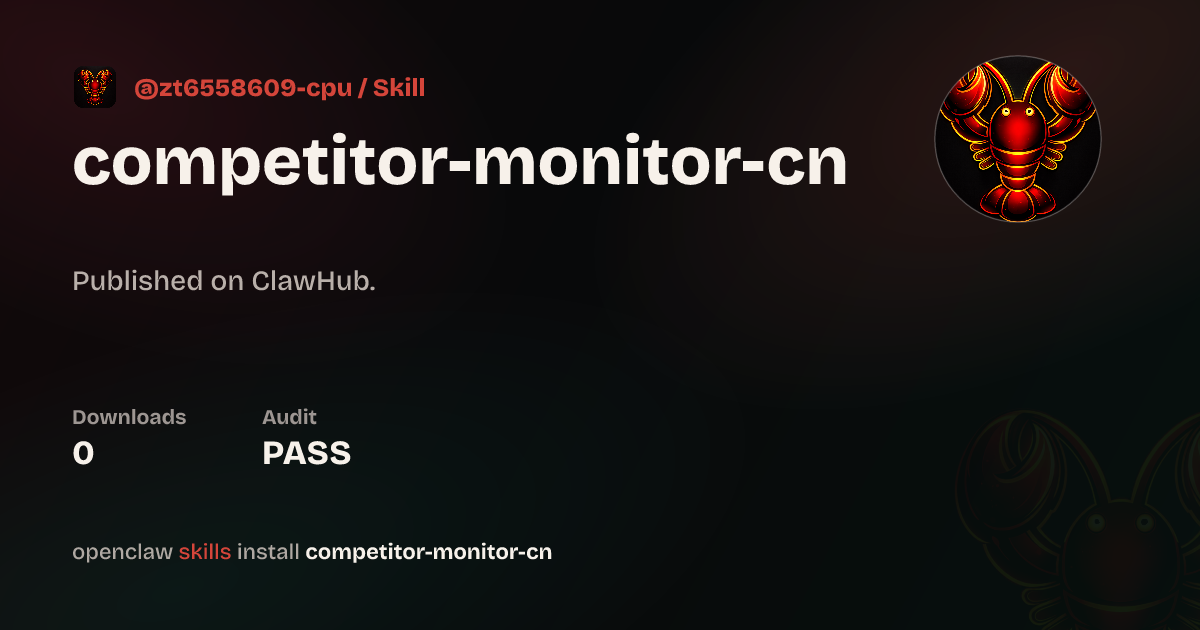Competitor Monitor — ClawHub