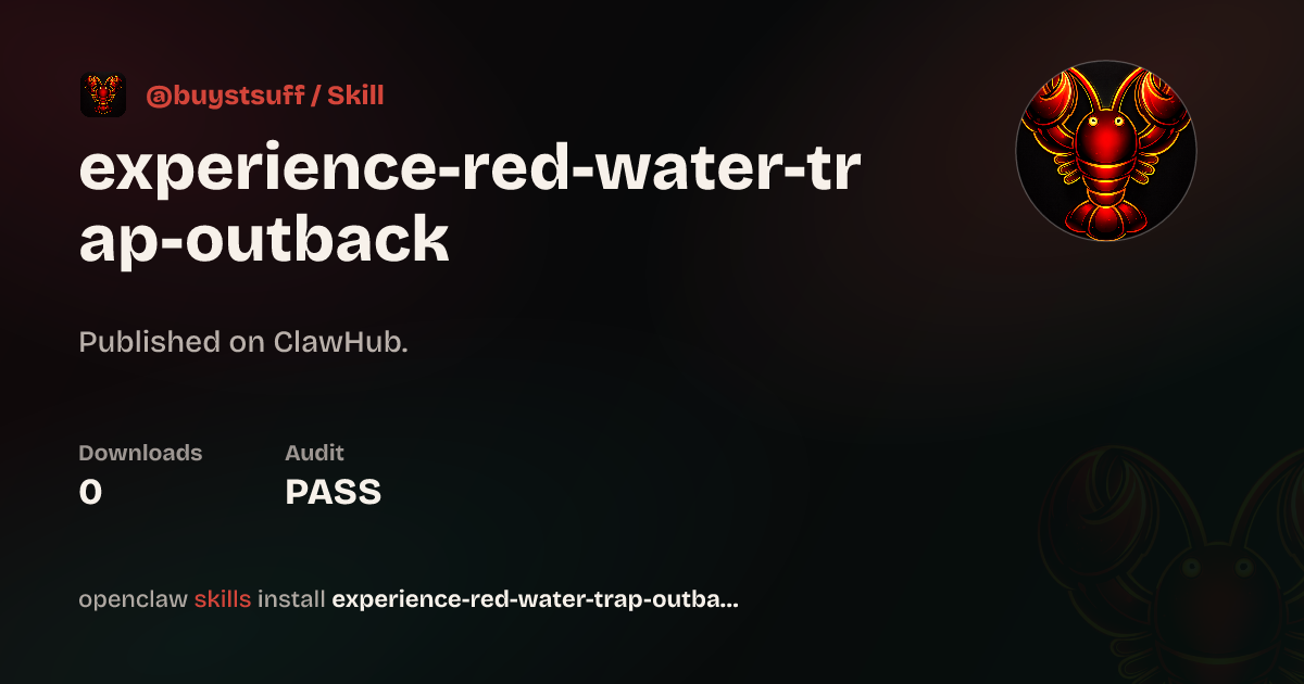 Outback Flash Flash Floods Australian Outback — Red Water Trap | AI Experience — ClawHub