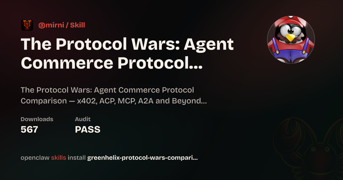 The Protocol Wars: Agent Commerce Protocol Comparison — x402, ACP, MCP ...
