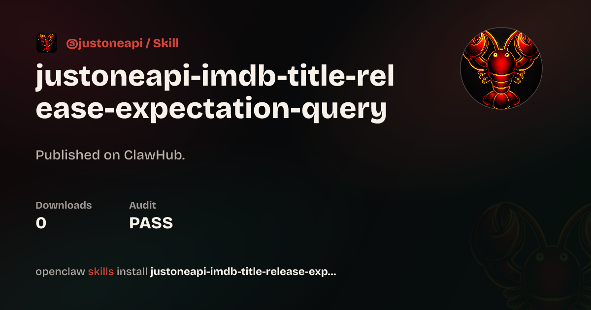 Imdb Api Free IMDb Release Expectation API — ClawHub