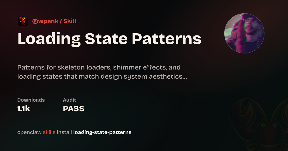 Loading State Patterns — ClawHub
