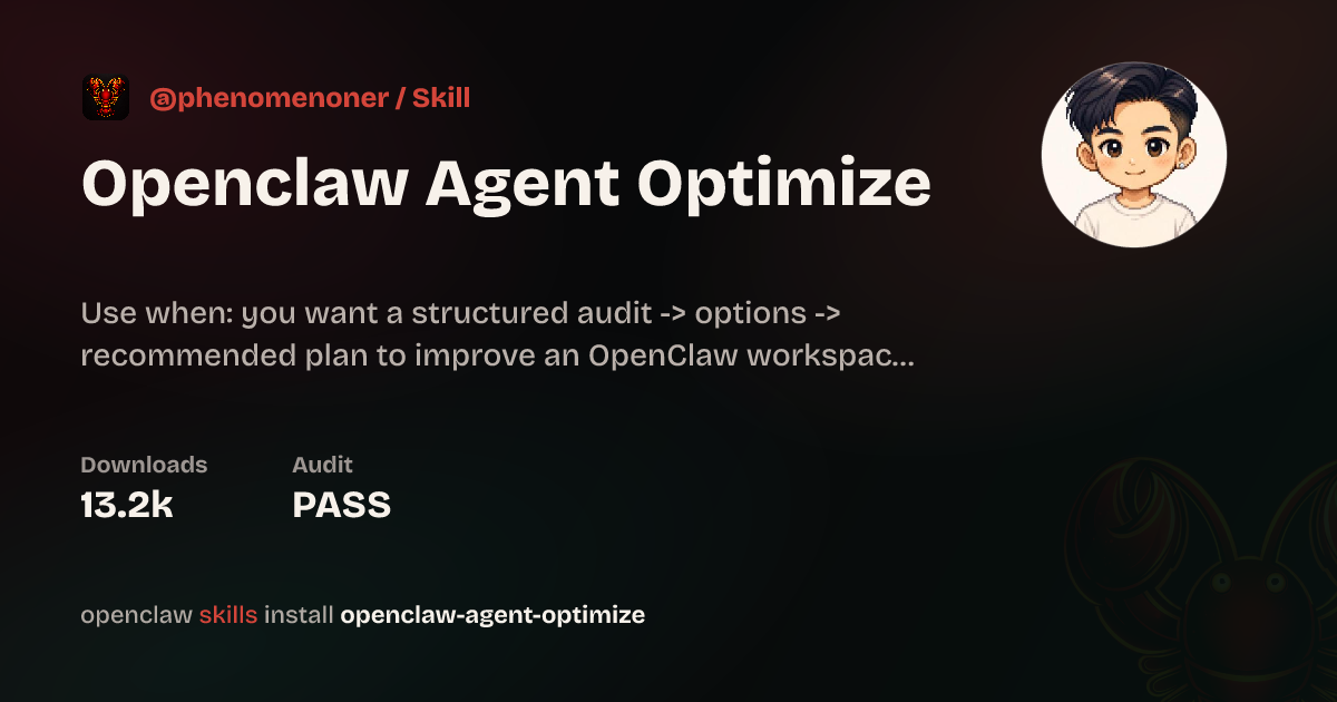 Openclaw Agent Optimize — ClawHub