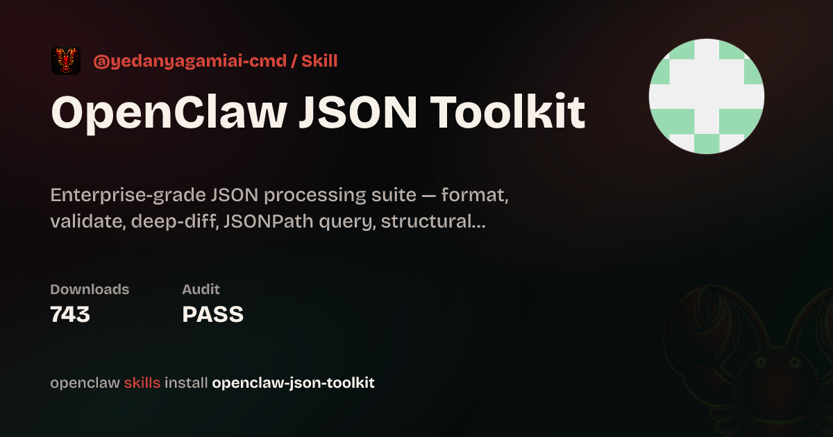 OpenClaw JSON Toolkit — ClawHub