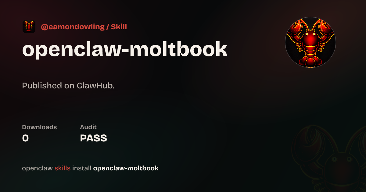 ClawScan security · Openclaw Moltbook — ClawHub