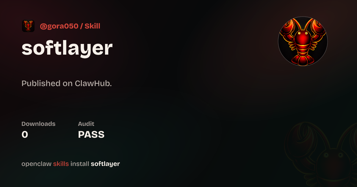 Doft Layer Softlayer — ClawHub